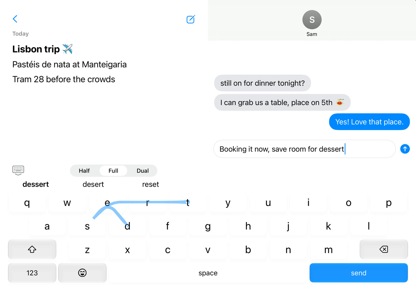 Full mode: one classic keyboard spread across the whole open display, replying to Sam.