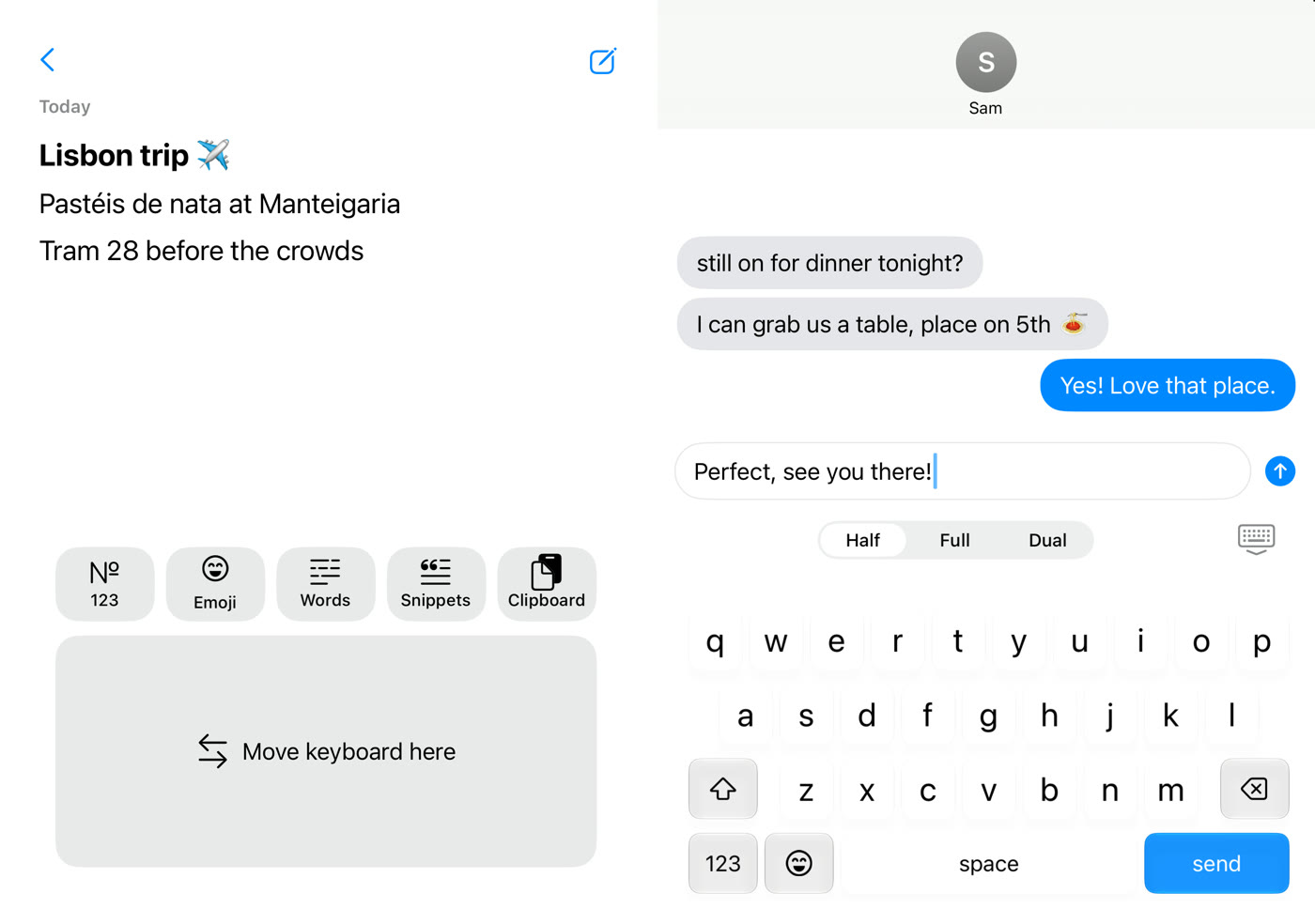 Half mode: the keyboard under the right thumb in a chat with Sam, while Notes stays in full view on the left half above 123, Emoji and Suggestions buttons and “Move keyboard here”.